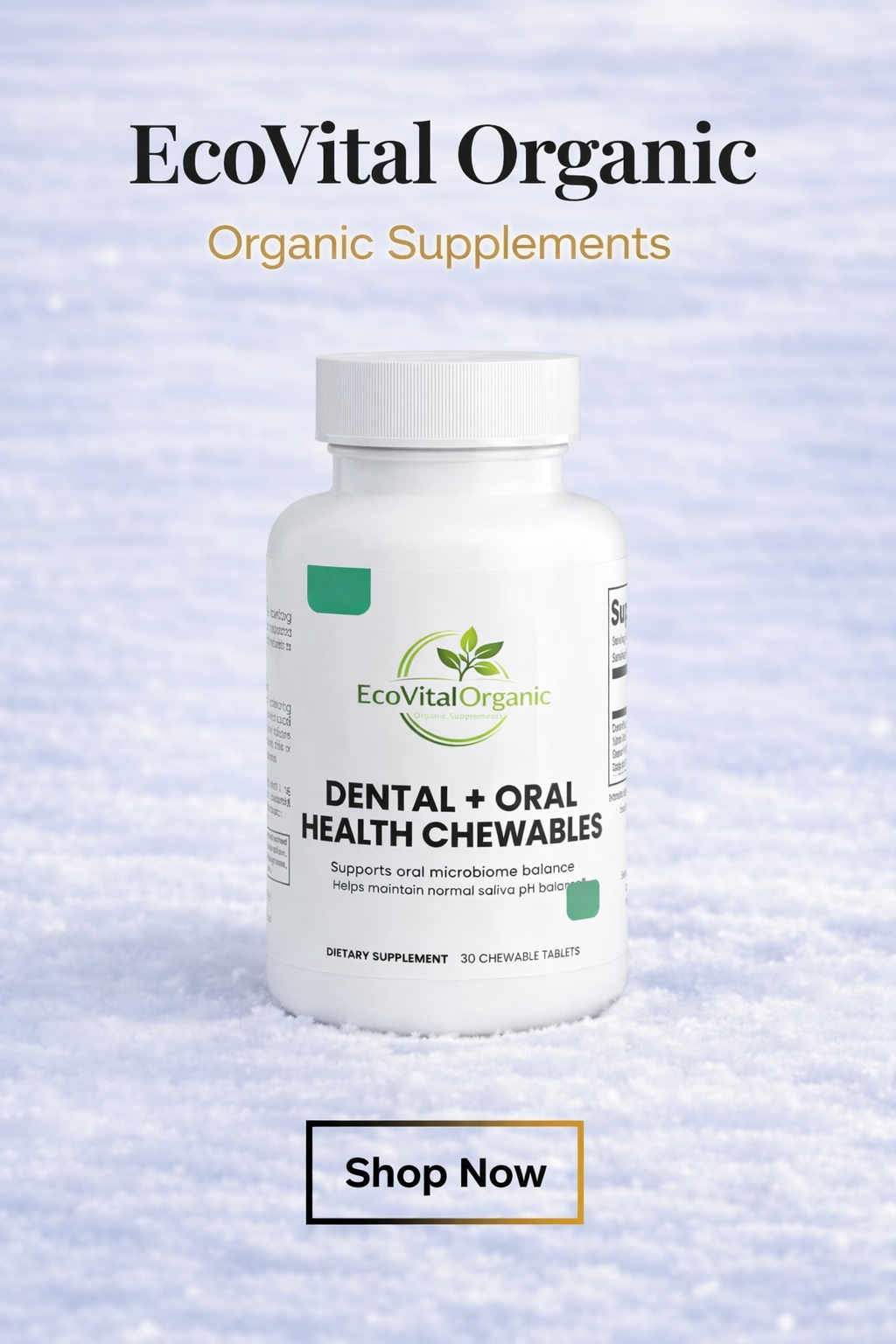 🌿EcoVitalOrganic Dental + Oral Health Chewables