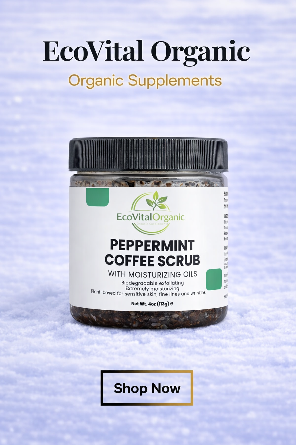🌿EcoVitalOrganic Peppermint Coffee Scrub